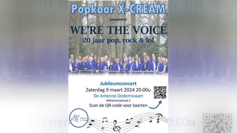 Popkoor X-cream presenteert "We're the Voice": 20 jaar pop, rock & lol